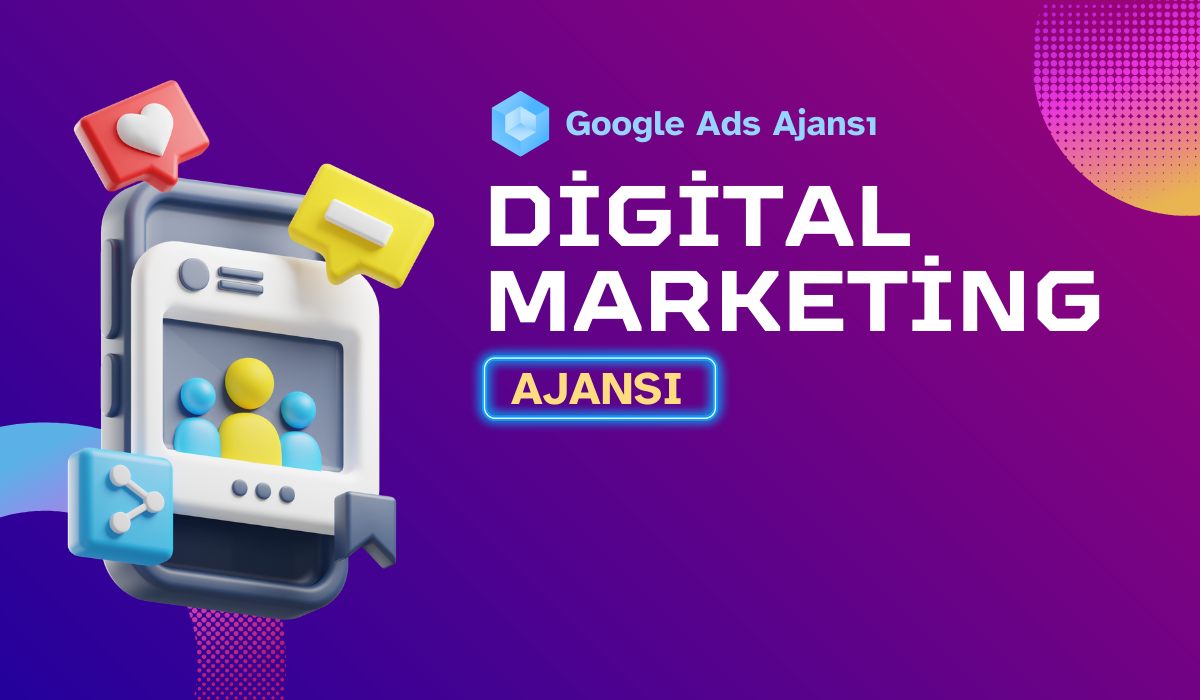 Google Ads Ajansı