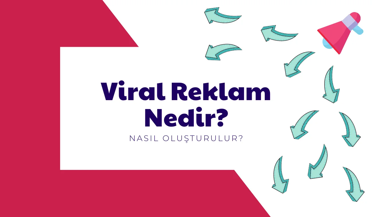 Viral Reklam Nedir?